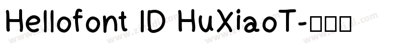 Hellofont ID HuXiaoT字体转换